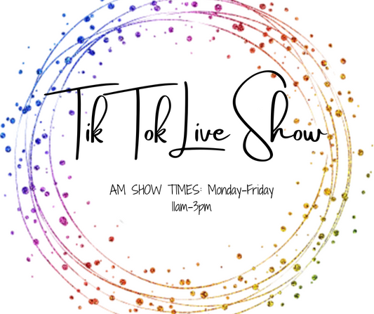 TikTok Live Show AM SHOW TIME Monday-Friday 11am-3pm